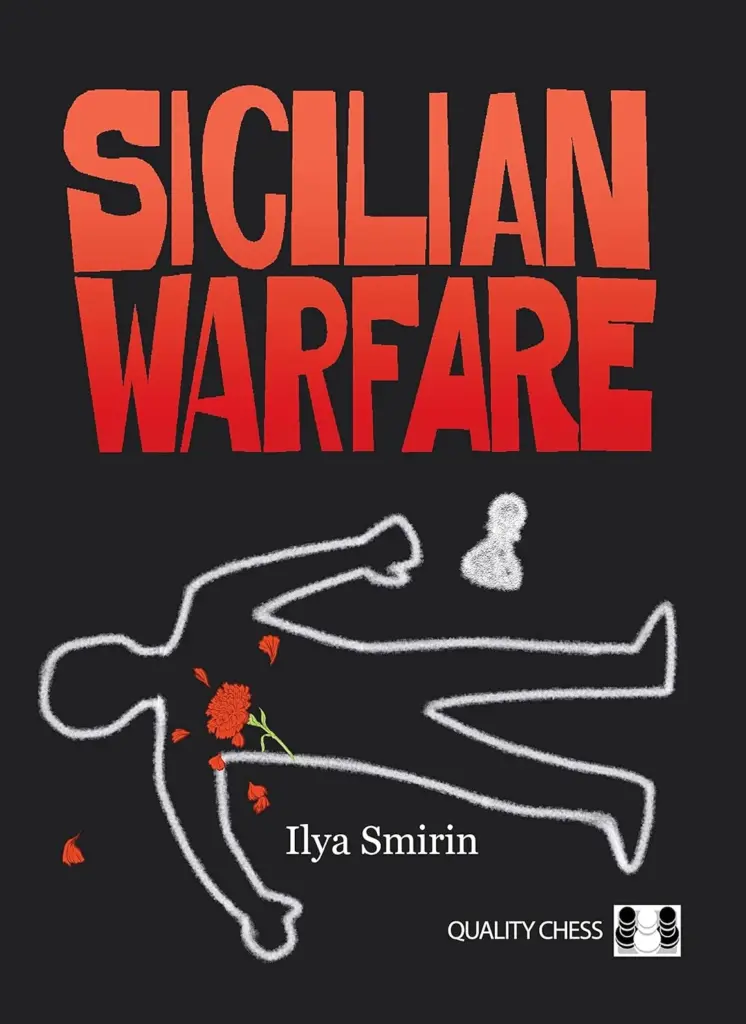 Book cover of "Sicilian Warfare" by Ilya Smirin, chess book review