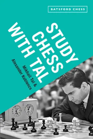 Book cover of "Study Chess with Tal" by Mikhail Tal, Alexander Koblencs, chess book review
