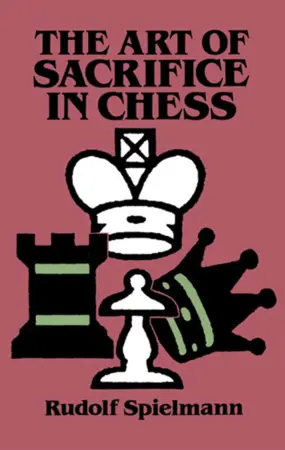Book cover of "The Art of Sacrifice in Chess" by Rudolf Spielmann, chess book review