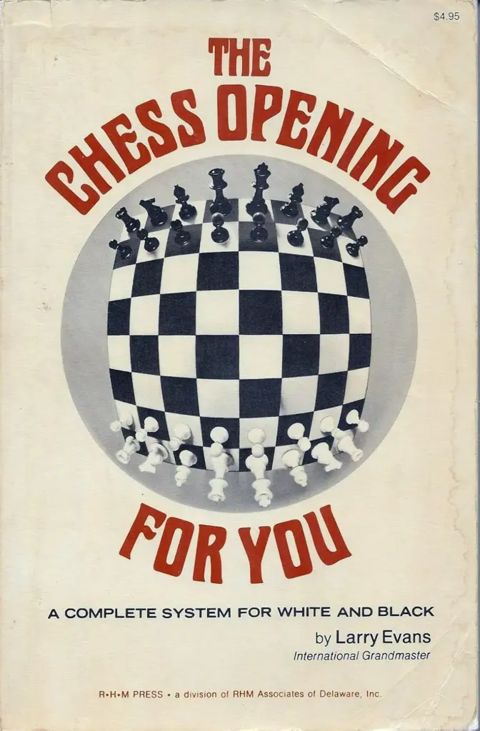 Book cover of "The Chess Opening for You: A Complete System for White and Black" by Larry Evans, chess book review