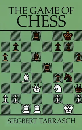 Book cover of "The Game of Chess" by Siegbert Tarrasch, chess book review