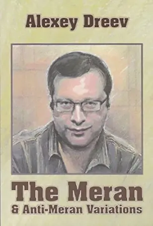 Book cover of "The Meran and Anti-Meran Variations" by Alexey Dreev, chess book review