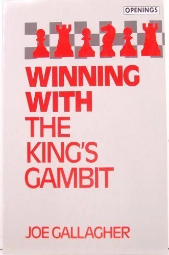 Book cover of "Winning with the King's Gambit " by Joe Gallagher, chess book review