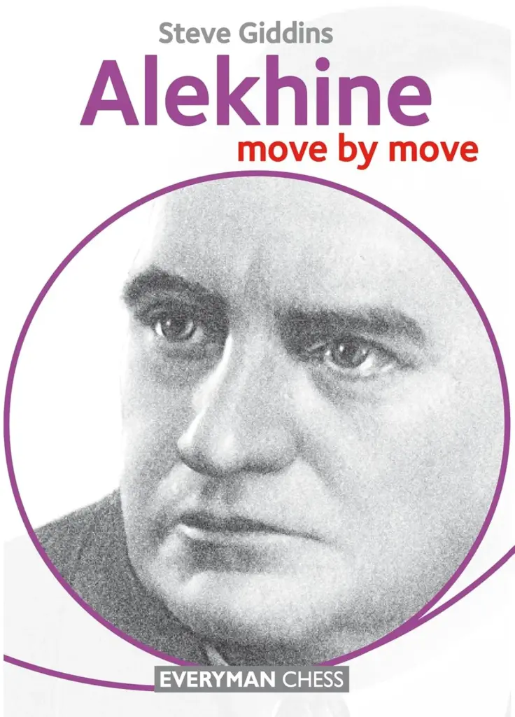 Book cover of "Alekhine: Move by Move" by Steve Giddins, chess book review