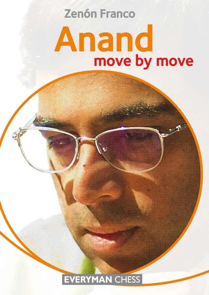 Book cover of "Anand: Move by Move" by Zenon Franco, chess book review