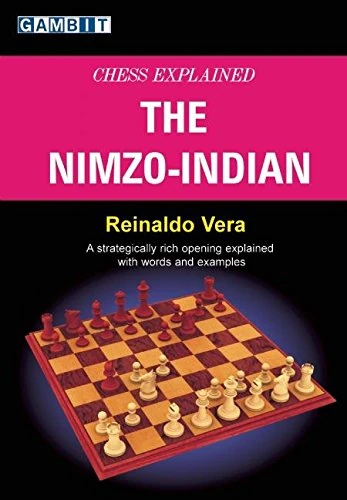 Book cover of "Chess Explained: The Nimzo-Indian" by Reinaldo Vera, chess book review