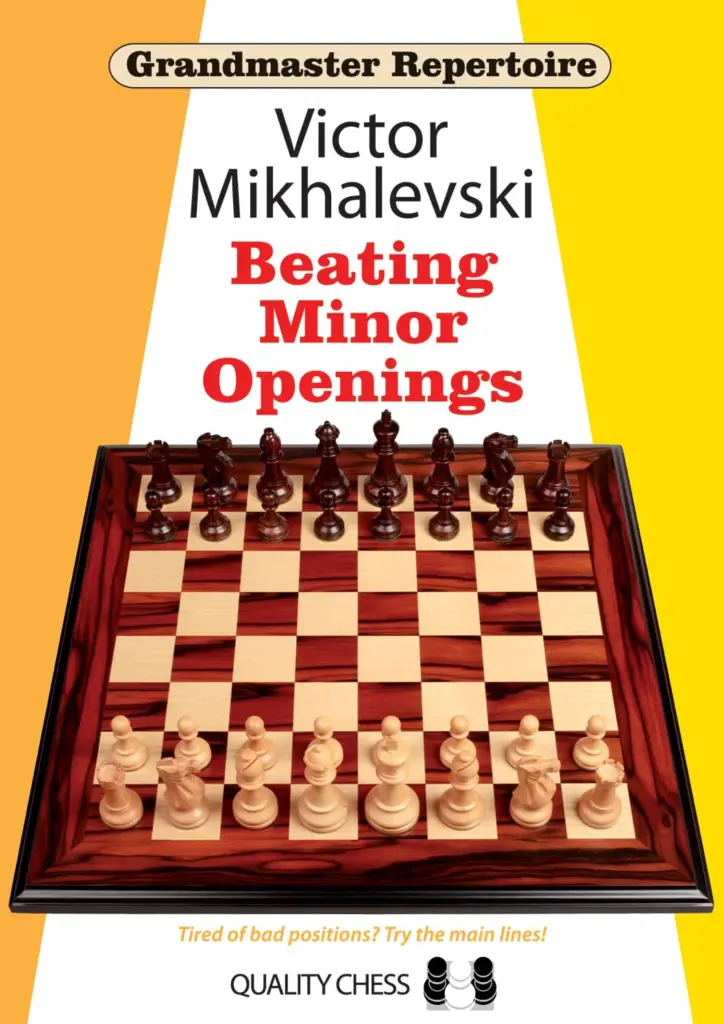 Book cover of "Grandmaster Repertoire: Beating Minor Openings" by Victor Mikhalevski, chess book review