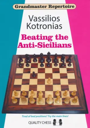 Book cover of "Grandmaster Repertoire: Beating the Anti-Sicilians" by Vassilios Kotronias, chess book review