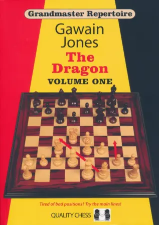 Book cover of "Grandmaster Repertoire: The Dragon Volume One" by Gawain Jones, chess book review