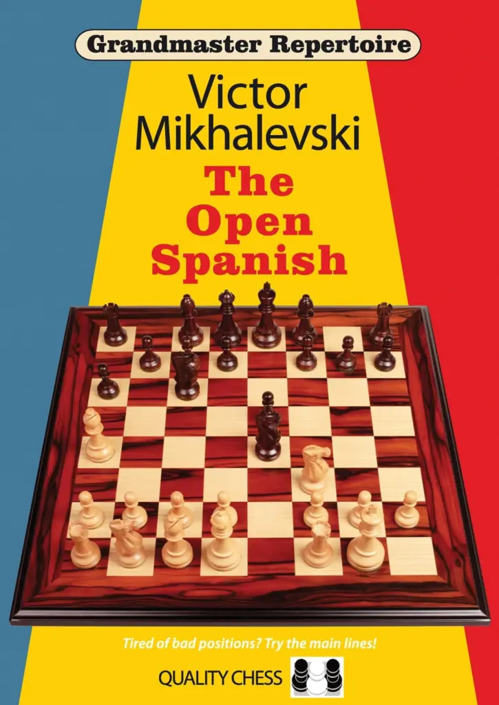 Book cover of "Grandmaster Repertoire: The Open Spanish" by Victor Mikhalevski, chess book review
