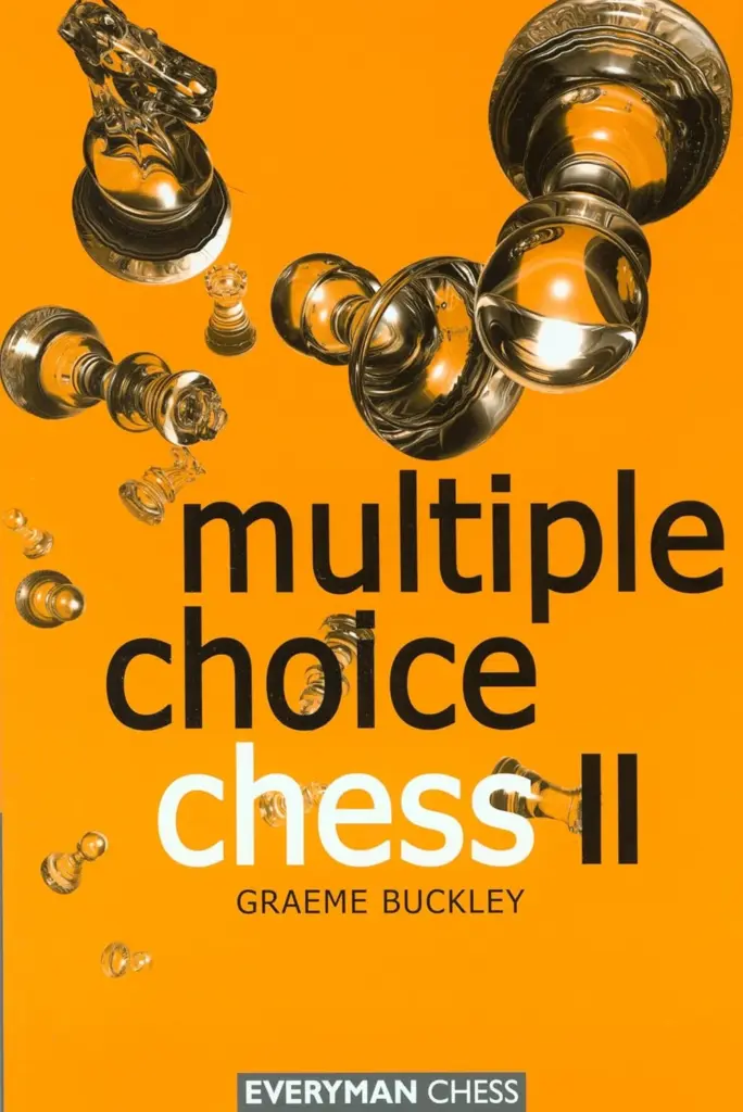 Book cover of "Multiple Choice Chess 2" by Graeme Buckley, chess book review