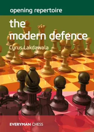 Book cover of "Opening Repertoire: The Modern Defence" by Cyrus Lakdawala, chess book review