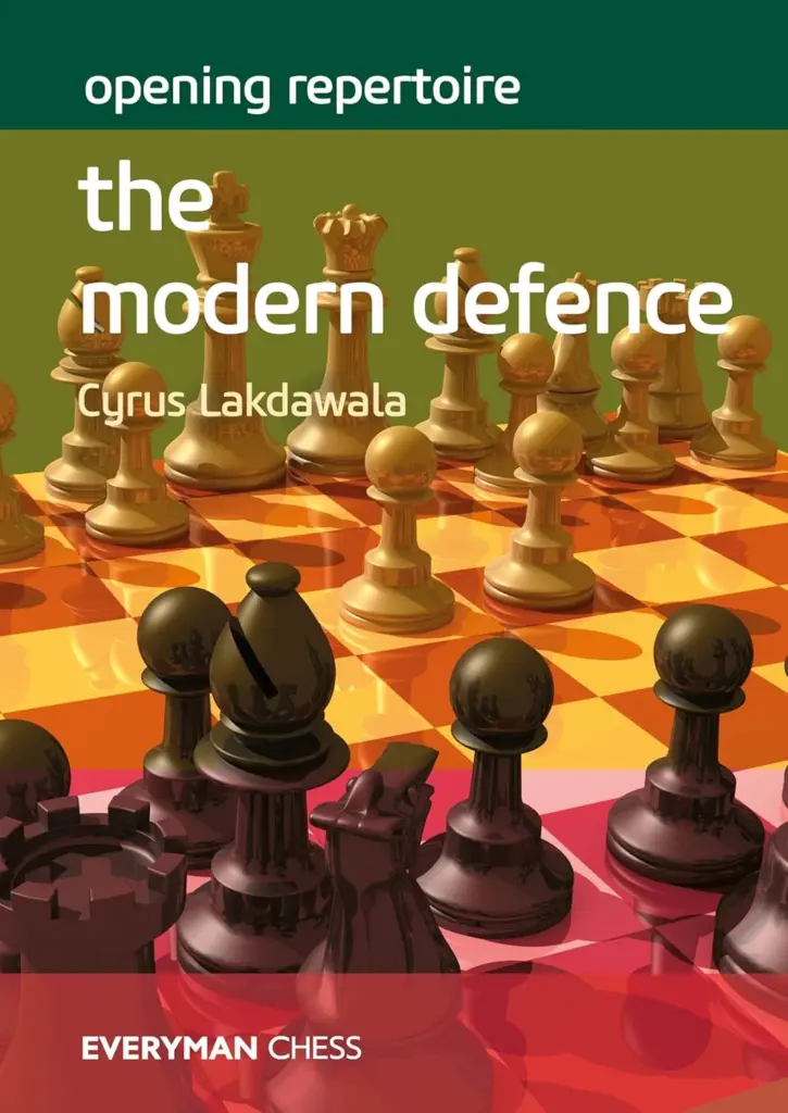 Book cover of "Opening Repertoire: The Modern Defence" by Cyrus Lakdawala, chess book review