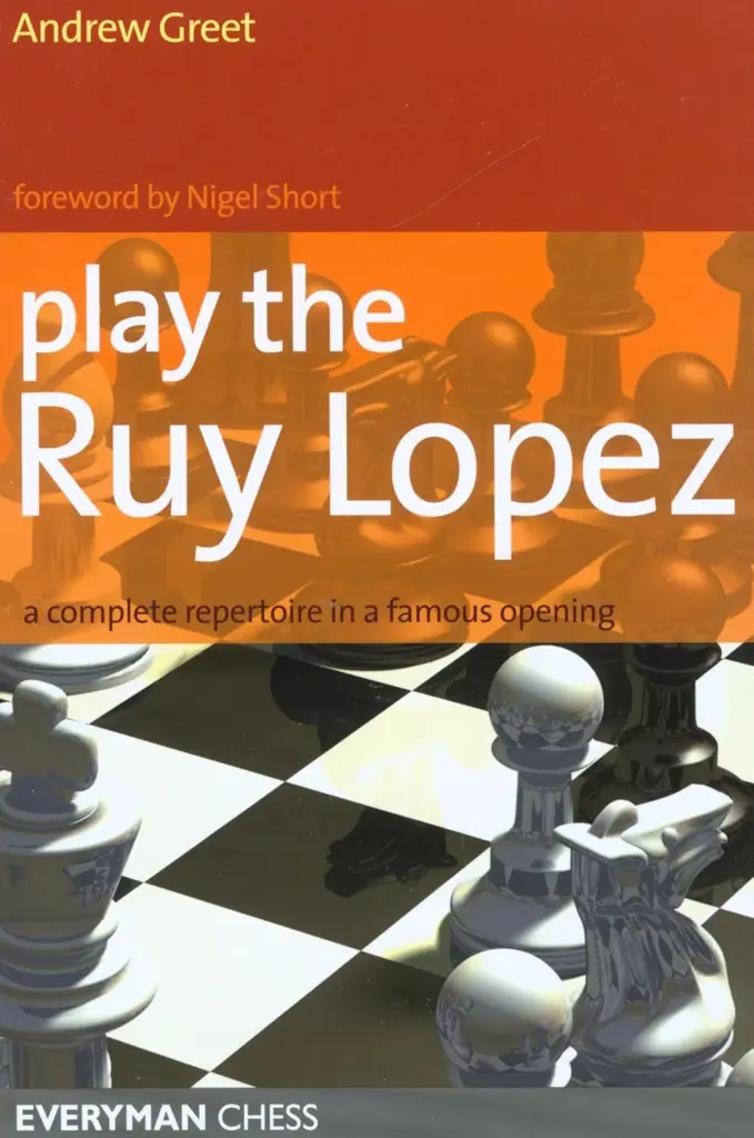 Book cover of "Play the Ruy Lopez" by Andrew Greet, chess book review
