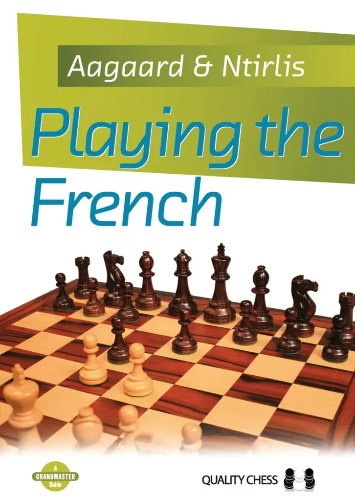 Book cover of "Playing the French" by Jacob Aagaard, Nikolaos Ntirlis, chess book review
