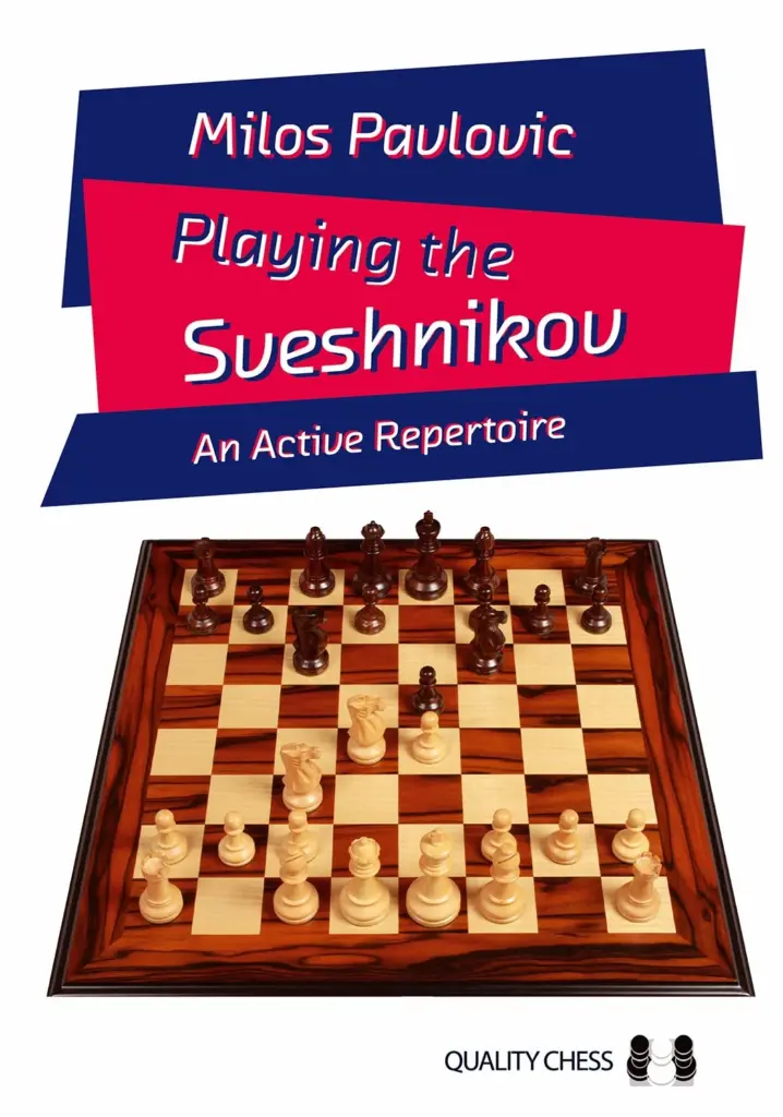 Book cover of "Playing the Sveshnikov" by Milos Pavlovic, chess book review