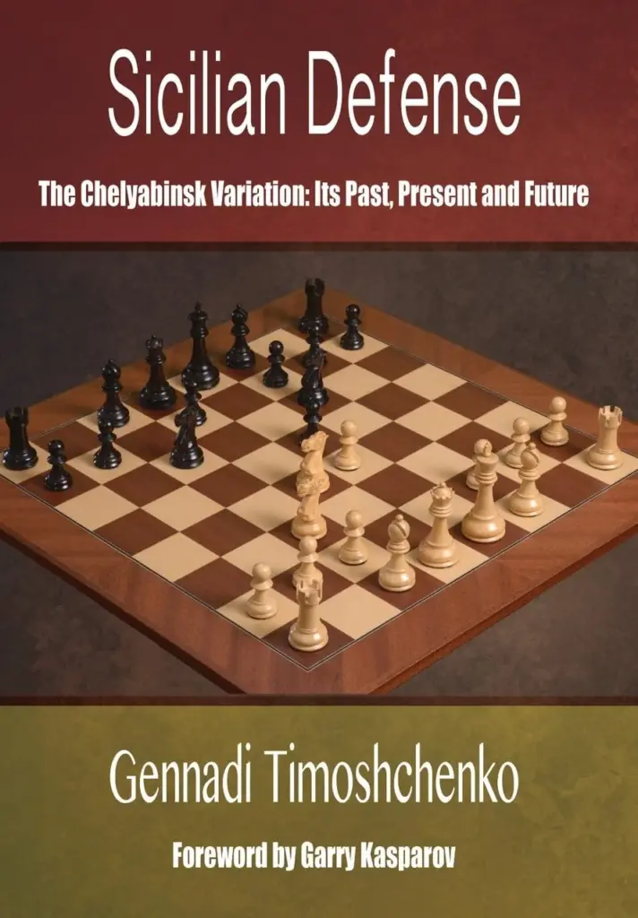 Book cover of "Sicilian Defense: The Chelyabinsk Variation" by Gennadij Timoscenko, chess book review