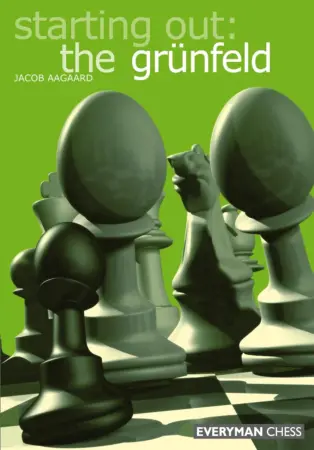 Book cover of "Starting Out: The Grünfeld" by Jacob Aagaard, chess book review