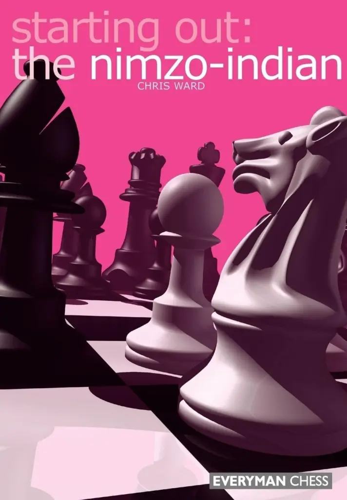 Book cover of "Starting Out: The Nimzo-Indian" by Chris Ward, chess book review