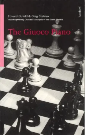 Book cover of "The Giuoco Piano" by Eduard Gufeld, Oleg Stetsko, chess book review