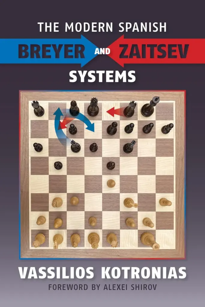 Book cover of "The Modern Spanish: Breyer and Zaitsev Systems" by Vassilios Kotronias, chess book review