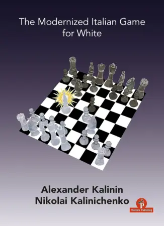 Book cover of "The Modernized Italian Game for White" by Alexander Kalinin, Nicolai Kalinichenko, chess book review