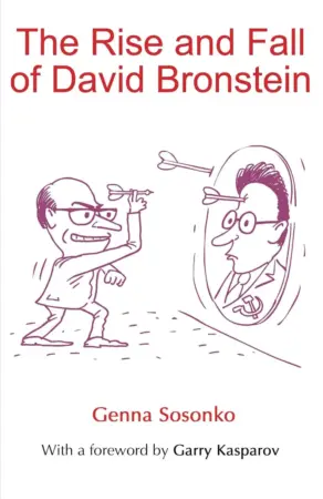 Book cover of "The Rise and Fall of David Bronstein" by Genna Sosonko, chess book review