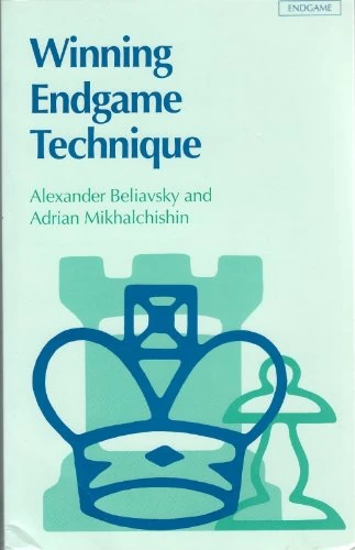Book cover of "Winning Endgame Technique" by Alexander Beliavsky, Adrian Mikhalchischin, chess book review