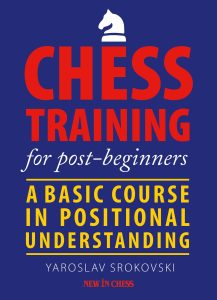 Chess book review, Chess Training for Post-Beginners, Yaroslav Srokovski