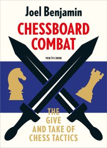 Chess book review, Chessboard Combat, Joel Benjamin