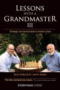 Chess book review, Lessons with A Grandmaster 3, Strategic and Tactical Ideas in Modern Chess, Boris Gulko