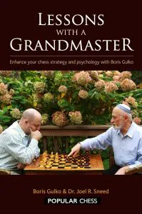 Lessons with a Grandmaster, Enhance Your Chess Strategy And Psychology With Boris Gulko Chess book review, Lessons with a Grandmaster, Enhance Your Chess Strategy And Psychology With Boris Gulko, Boris Gulko