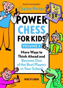 Chess book review, Power Chess for Kids Volume 2, Charles Hertan
