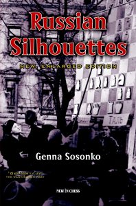 Chess book review, Russian Silhouettes, Genna Sosonko