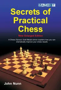 Chess book review, Secrets of Practical Chess, John Nunn