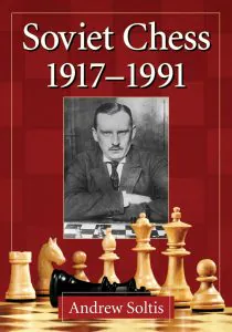 Chess book review, Soviet Chess 1917-1991, Andrew Soltis