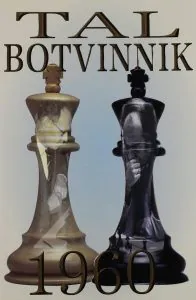 Chess book review, Tal-Botvinnik, 1960, Mikhail Tal
