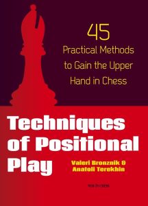 Chess book review, Techniques of Positional Play, Valeri Bronznik