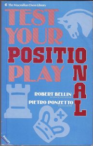 Chess book review, Test Your Positional Play, Robert Bellin