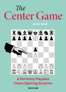 Chess book review, The Center Game, Arne Moll