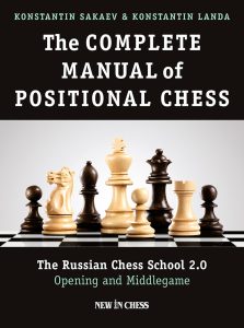Chess book review, The Complete Manual of Positional Chess (Volume 1), Konstantin Sakaev