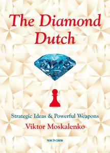Chess book review, The Diamond Dutch, Viktor Moskalenko