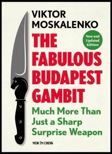 Chess book review, The Fabulous Budapest Gambit, Viktor Moskalenko
