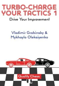Chess book review, Turbo-Charge Your Tactics 1, Vladimir Grabinsky