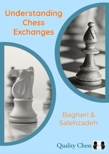 Chess book review, Understanding Chess Exchanges, Amir Bagheri