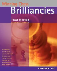Chess book review, Winning Chess Brilliancies, Yasser Seirawan