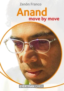 Book cover of "Anand: Move by Move" by Zenon Franco, chess book review