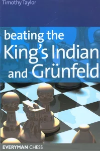 Book cover of "Beating the King's Indian and Grünfeld" by Timothy Taylor, chess book review