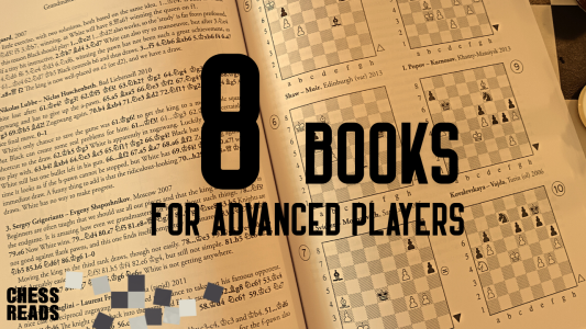 Chessreads, Books for advanced players