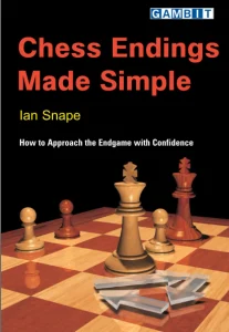 Book cover of "Chess Endings Made Simple" by Ian Snape, chess book review